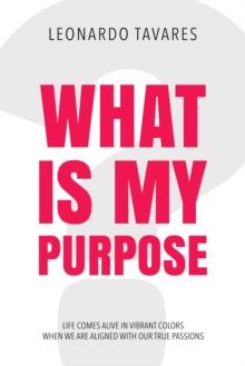 What is My Purpose?