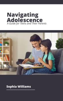 Navigating Adolescence