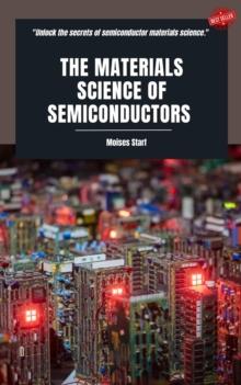 Materials Science of Semiconductors