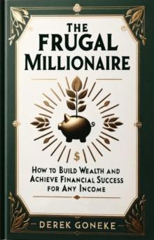 Frugal Millionaire