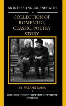 Collection of romantic, classic and poetry stories