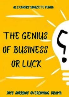 geniuns of business or luck