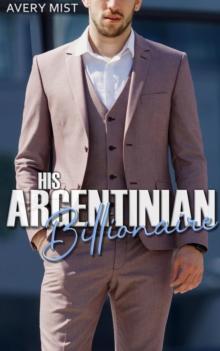 His Argentinian Billionaire