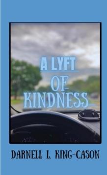 Lyft of Kindness