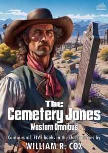 Cemetery Jones Western Omnibus