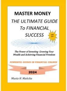 Master Money The Ultimate Guide to Financial Success