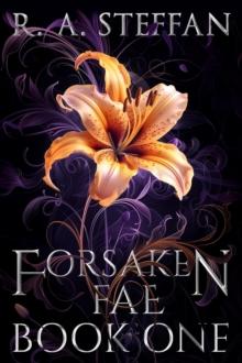 Forsaken Fae: Book One