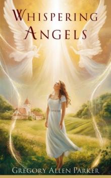 Whispering Angels : Christian fiction, #2