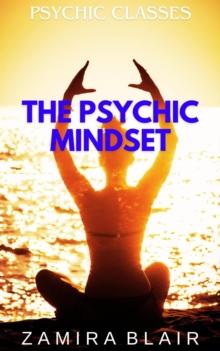 Psychic Mindset : Psychic Classes, #2