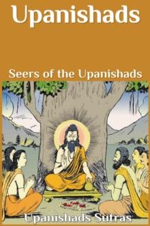 Upanishads : Seers of the Upanishads