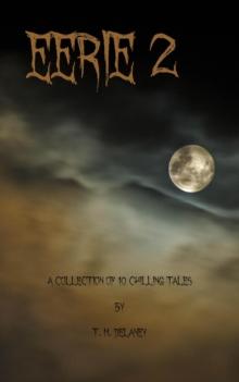 Eerie 2: A Collection of 10 Chilling Tales