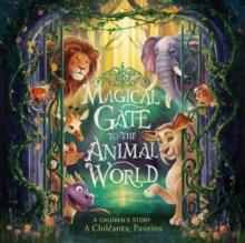 Magical Gate to the Animal World