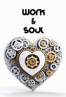 Work & Soul: Poems About Professional Life