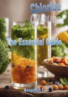 Chloride The Essential Guide : Minerals The Essential Guide