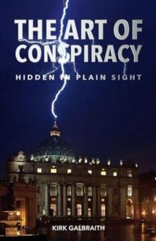 Art of Conspiracy: Hidden in Plain Sight