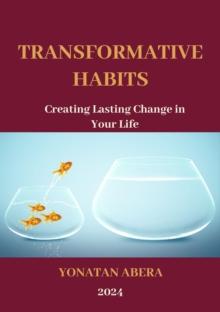 Transformative Habits