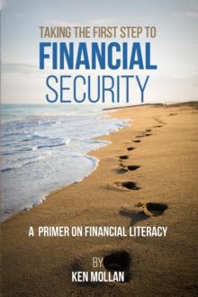 Taking The First Step To Financial Security