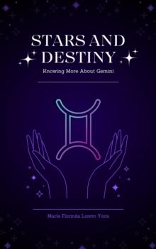 Stars and Destiny: Knowing More About Gemini