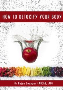 How To Detoxify Your Body