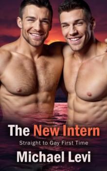 New Intern - Straight to Gay First Time : Interviews Gone Wild, #2