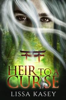 Heir to a Curse : Romancing a Curse, #1