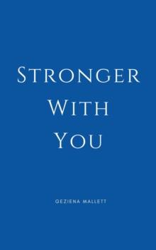 Stronger With You