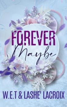 Forever Maybe