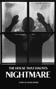 Nightmare: The House That Haunts