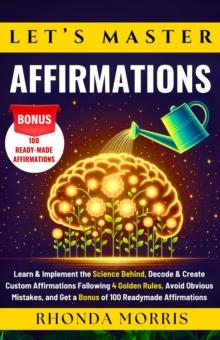 Let's Master Affirmations : Your Ultimate Path to Selfcare, #1