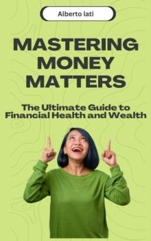 Mastering Money Matters