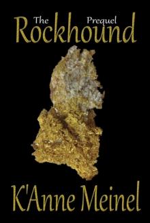 Rockhound Prequel