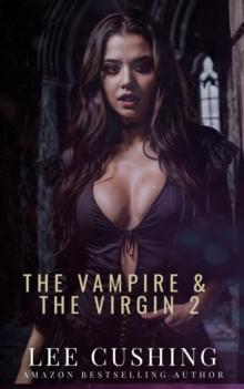 Vampire & The Virgin 2 : Vampires, #9