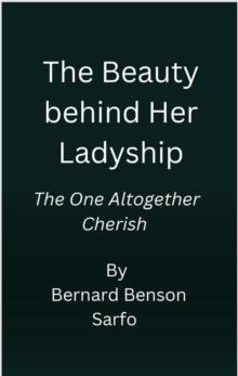 Beauty behind Her Ladyship