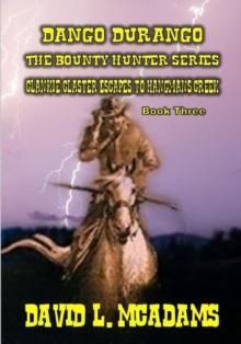 Dango Durango - The Bounty Hunt - Book 3 : Dango Durango, #3