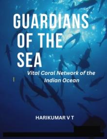 Guardians of the Sea: Vital Coral Network of the Indian Ocean