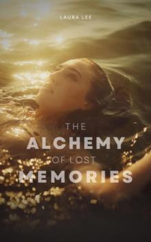 Alchemy of Lost Memories