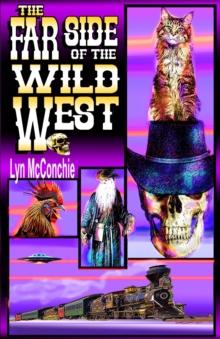 Far Side of the Wild West