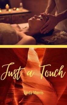 Just a Touch