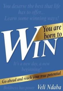 You Are Born to Win