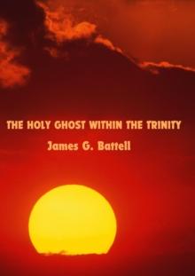 Holy Ghost Within The Trinity