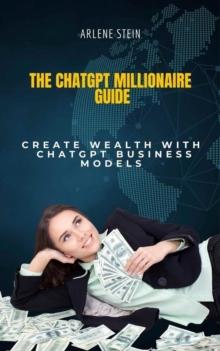 ChatGPT Millionaire Guide