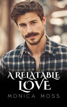 Relatable Love : The Chance Encounters Series, #39