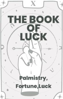 Book Of Luck - Palmistry, Fortune, Luck