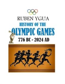 HISTORY OF THE OLYMPIC GAMES