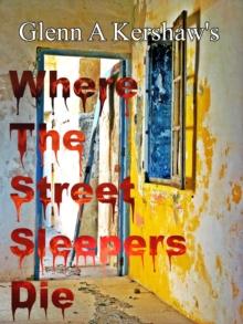 Where the Street Sleepers Die