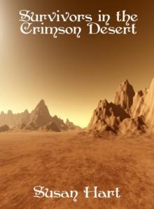 Survivors in the Crimson Desert