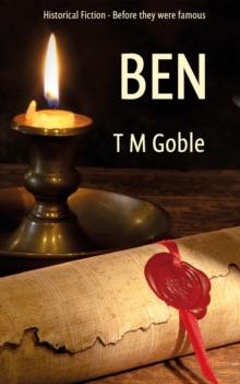 Ben : Historical Fiction