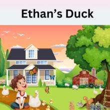 Ethan's Duck