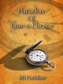 Paradox Of Time & Choice