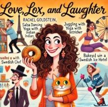 Love, Lox and Laughter "My Jewish Life"